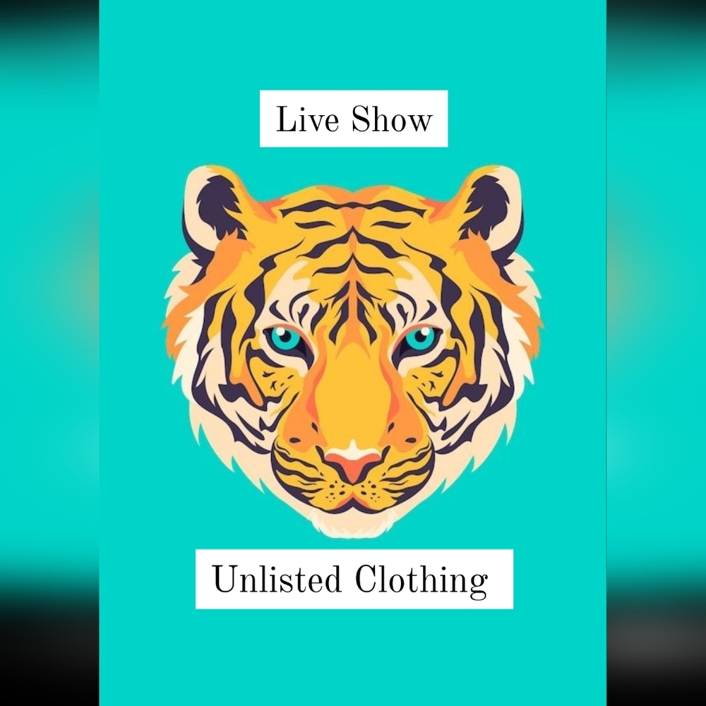 🍋 8-15-24 🐅  Live Show Unlisted Clothing